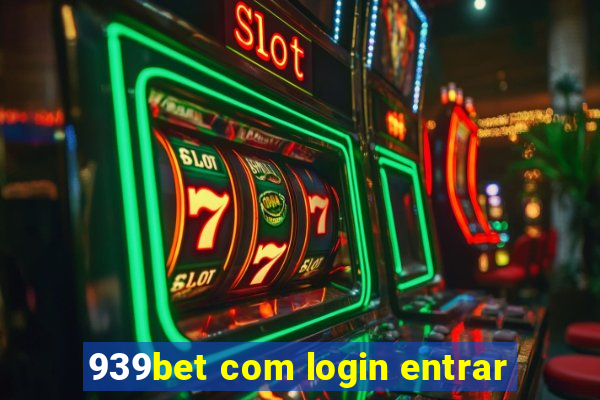 939bet com login entrar